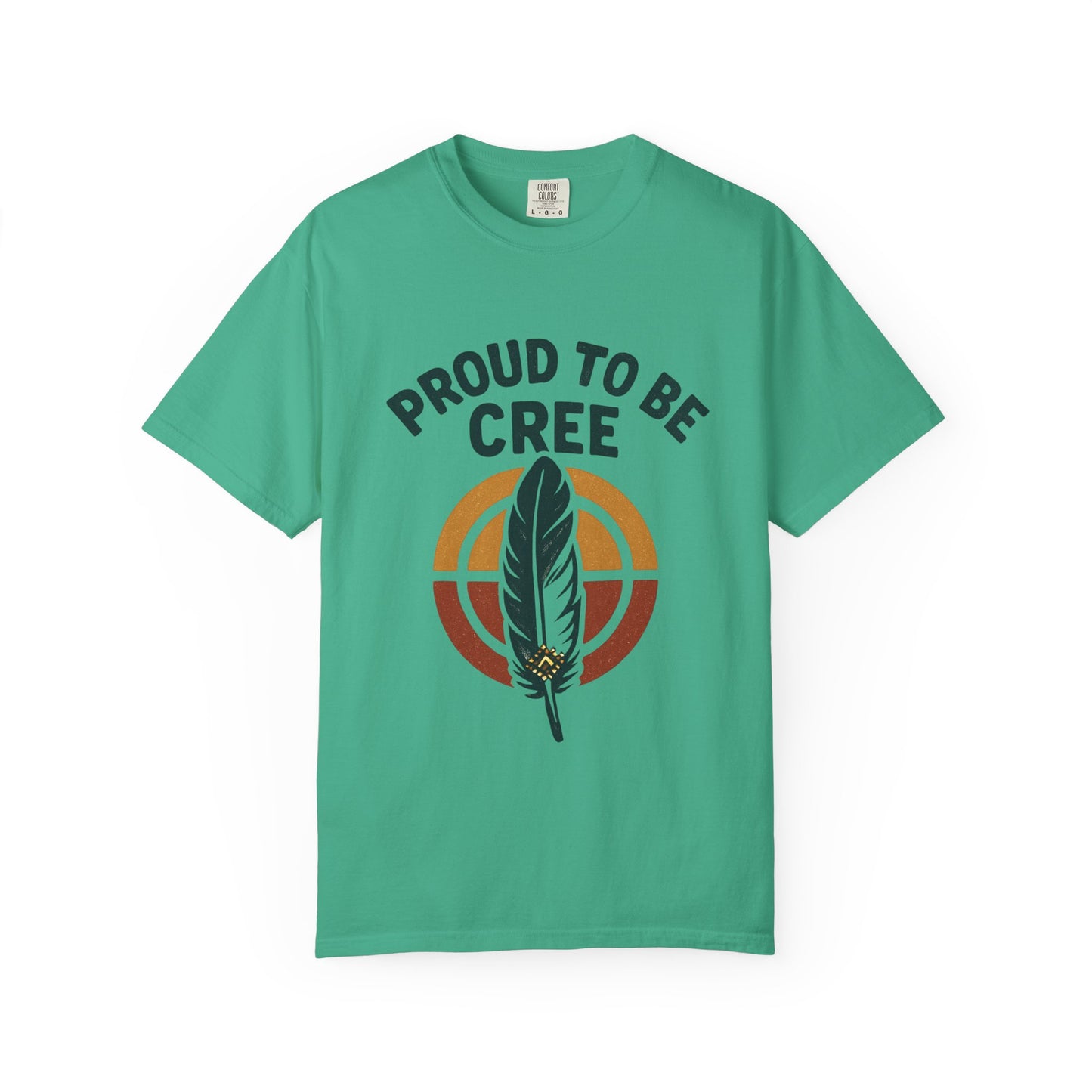 Proud to Be Cree Unisex Garment-Dyed T-shirt, Indigenous Pride Shirt, Ethnic Heritage Tee, Casual Wear, Gift for Native Culture Enthusiasts
