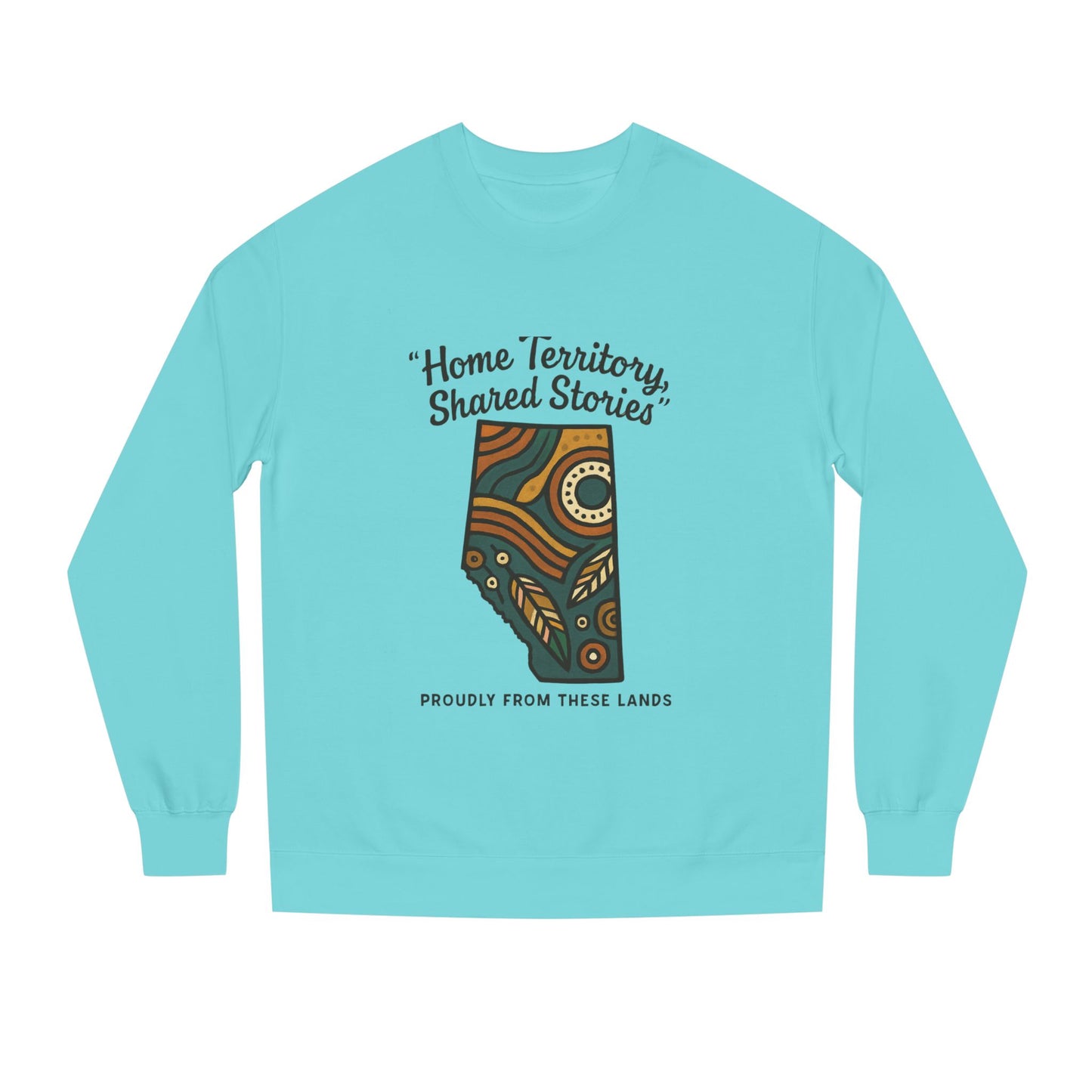 Cozy Cultural Sweatshirt, Home Territory Shared Stories Apparel, Unisex Gift, Casual Wear, Winter Wardrobe, Thoughtful Present